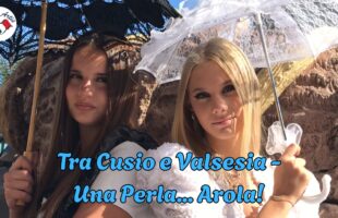 Tra Cusio e Valsesia – Una perla… Arola