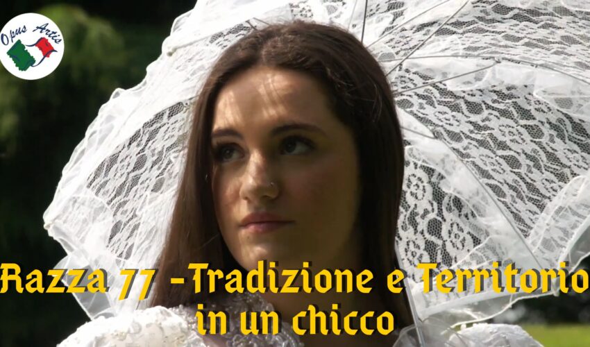 Razza 77 – Tradizione e territorio in un chicco