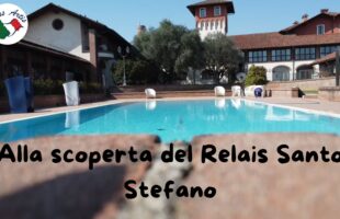Alla scoperta del Relais Santo Stefano