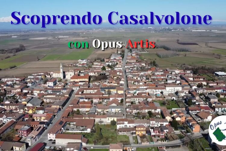 Scoprendo Casalvolone con Opus Artis
