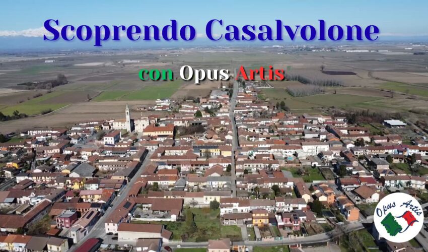 Scoprendo Casalvolone con Opus Artis
