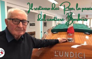 Il restauro dei Riva, la passione del cantiere Barberis