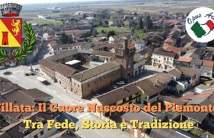 Villata: Il Cuore Nascosto del Piemonte ” Tra Fede, Storia e Tradizione